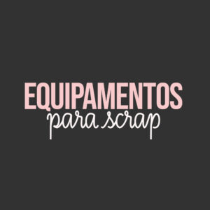 Equipamentos para Scrap