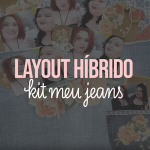 Aula layout 30X30 Rendado | Kit Meu Jeans