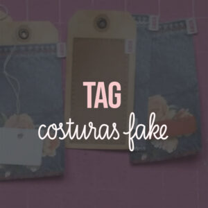 Tag | Efeito costura fake