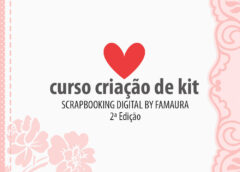 Curso Criação de Kit by FaMaura – Pré Venda **** PréVenda** Acesso a todo Conteúdo 01-09-2024